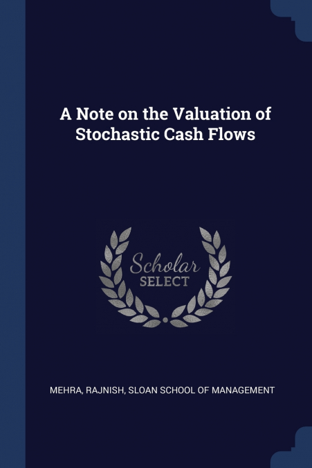 A Note on the Valuation of Stochastic Cash Flows