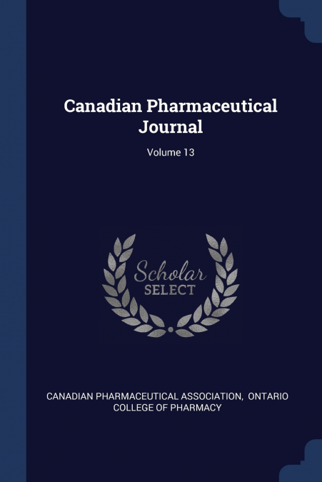 Canadian Pharmaceutical Journal; Volume 13