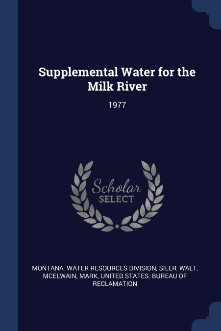 Supplemental Water for the Milk River