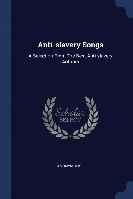 Anti-slavery Songs