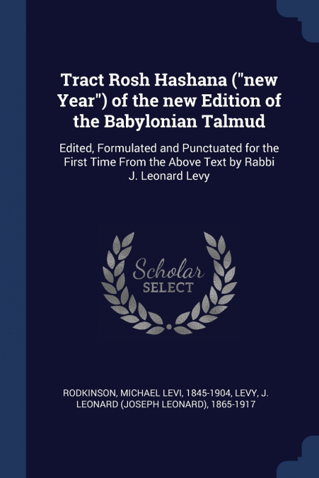 Tract Rosh Hashana ('new Year') of the new Edition of the Babylonian Talmud