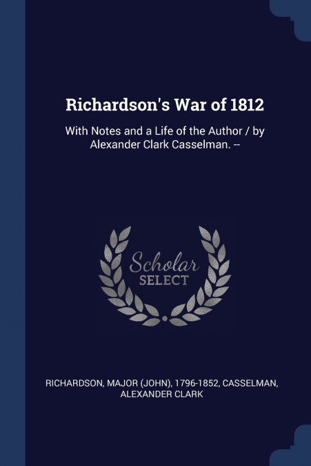 Richardson’s War of 1812