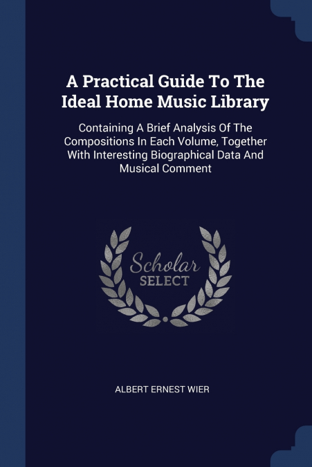 A Practical Guide To The Ideal Home Music Library