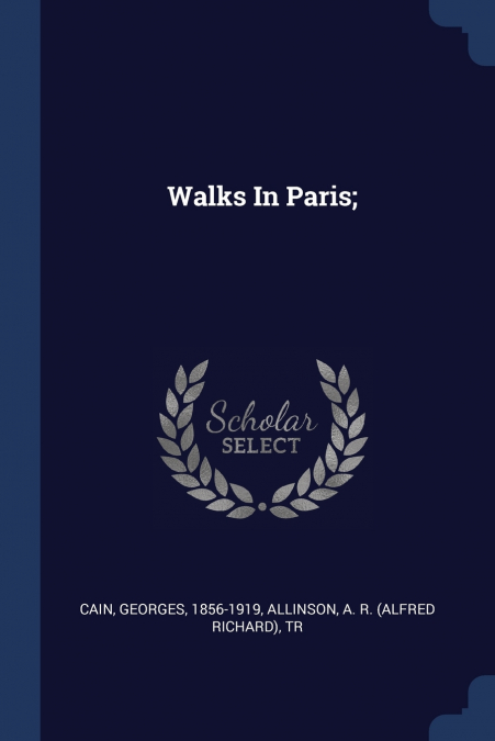 Walks In Paris;