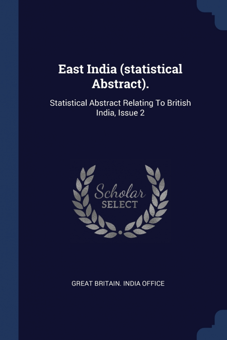 East India (statistical Abstract).