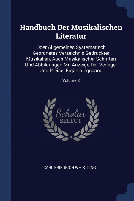 Handbuch Der Musikalischen Literatur