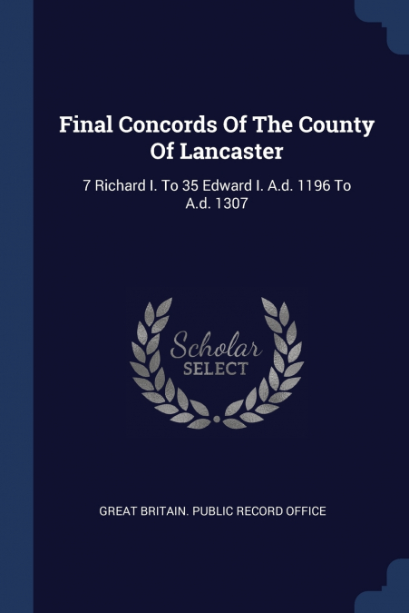Final Concords Of The County Of Lancaster