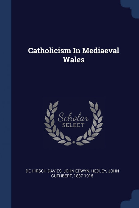 Catholicism In Mediaeval Wales