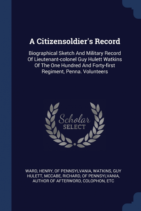 A Citizensoldier’s Record