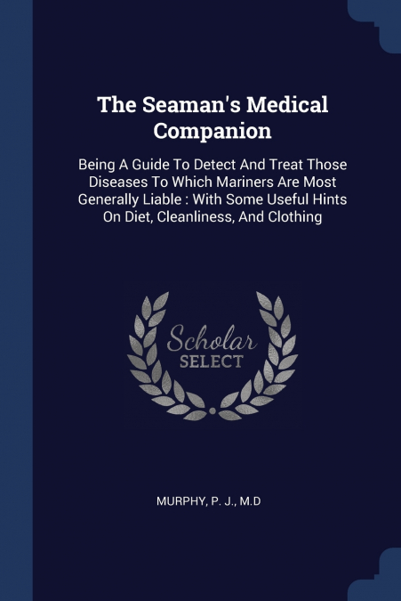 The Seaman’s Medical Companion