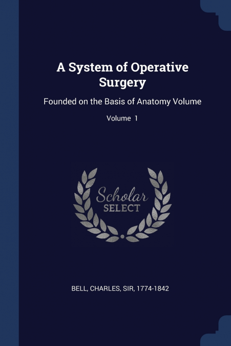 A System of Operative Surgery