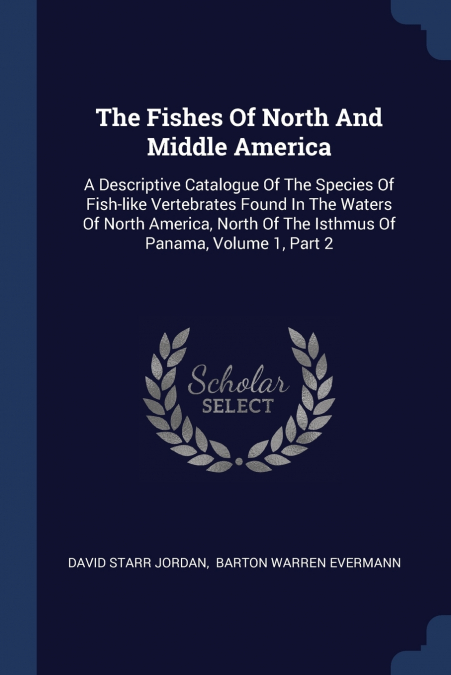 The Fishes Of North And Middle America