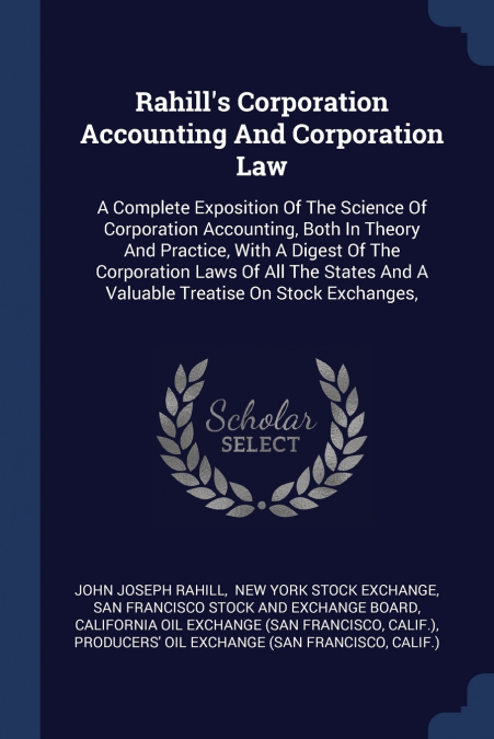 Rahill’s Corporation Accounting And Corporation Law