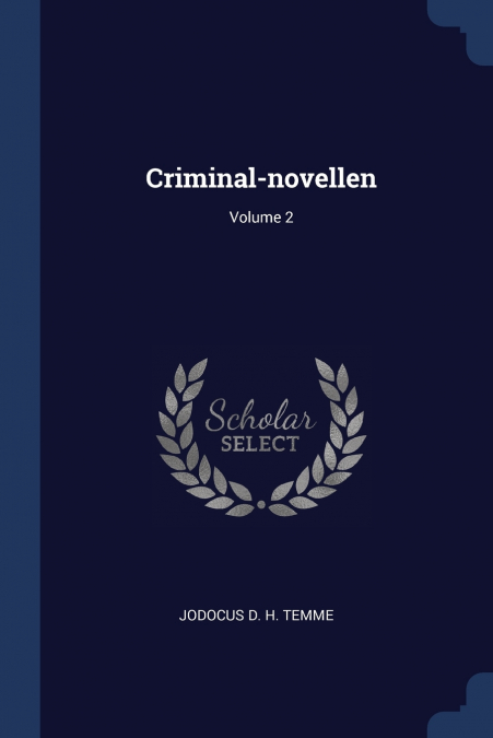 Criminal-novellen; Volume 2