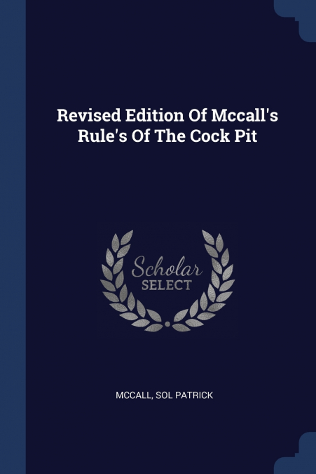 Revised Edition Of Mccall’s Rule’s Of The Cock Pit