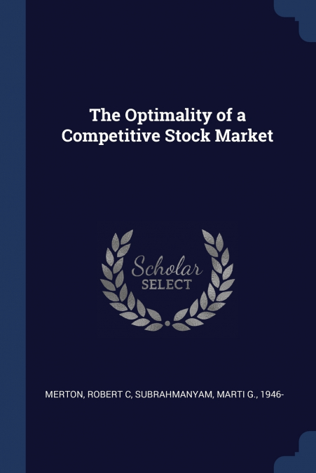 The Optimality of a Competitive Stock Market