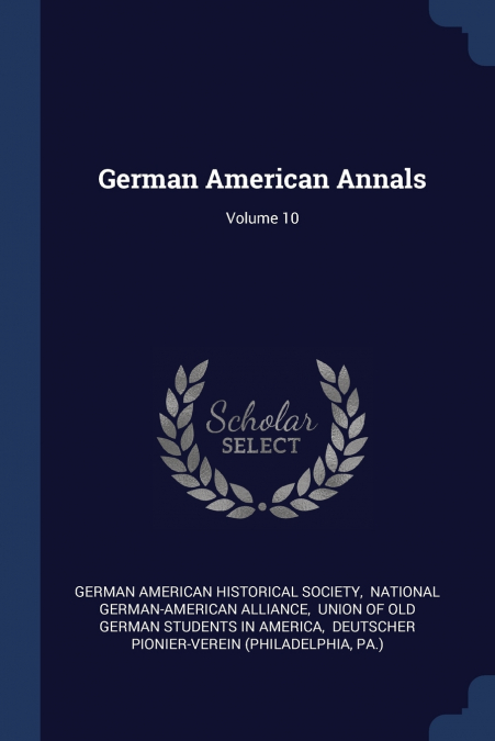 German American Annals; Volume 10