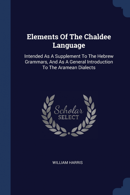 Elements Of The Chaldee Language