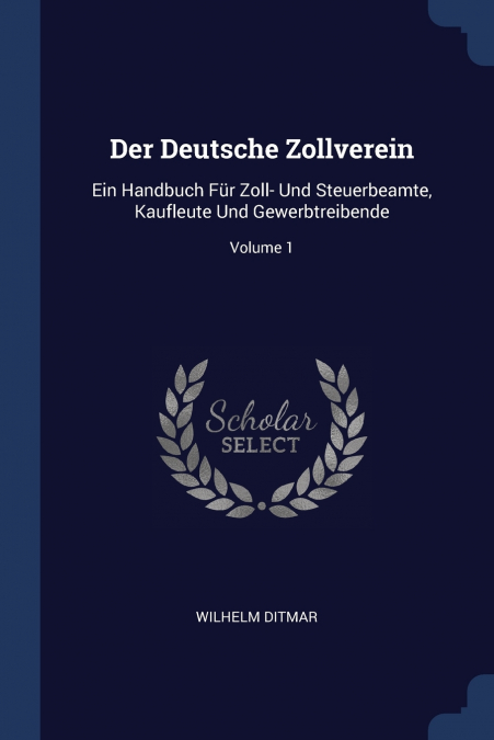 Der Deutsche Zollverein