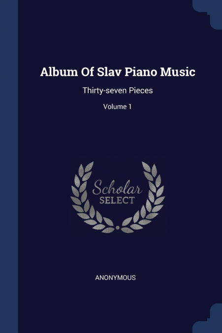 Album Of Slav Piano Music