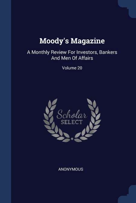 Moody’s Magazine