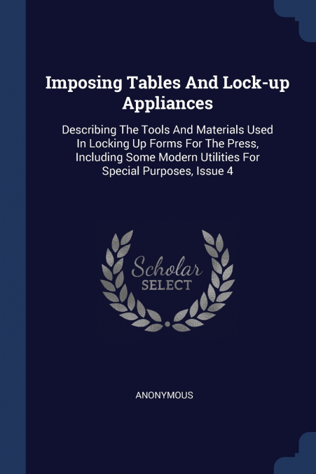 Imposing Tables And Lock-up Appliances