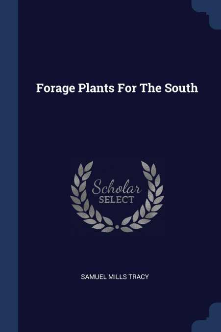 Forage Plants For The South