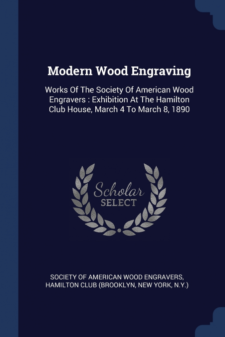 Modern Wood Engraving