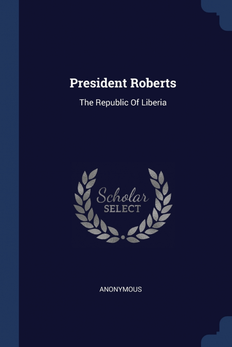 President Roberts