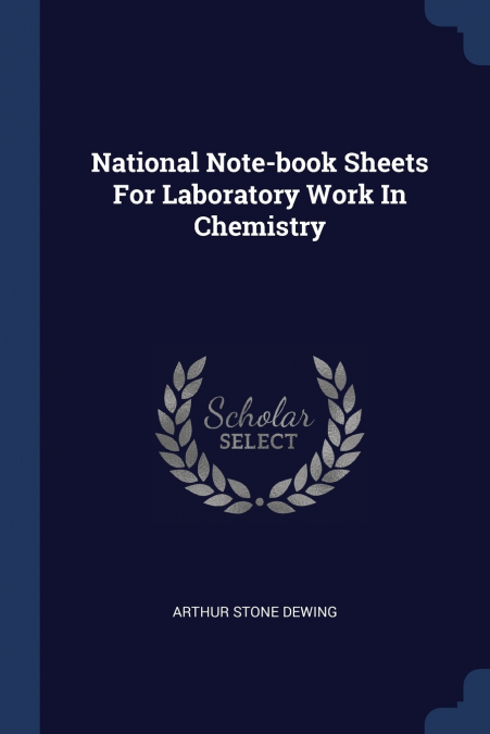 National Note-book Sheets For Laboratory Work In Chemistry