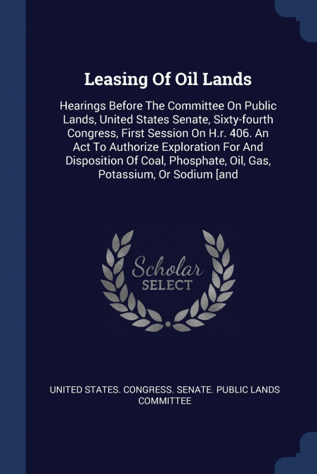 Leasing Of Oil Lands
