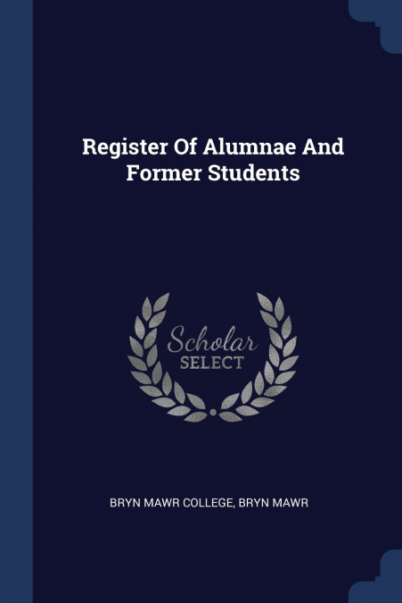 Register Of Alumnae And Former Students