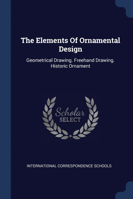 The Elements Of Ornamental Design