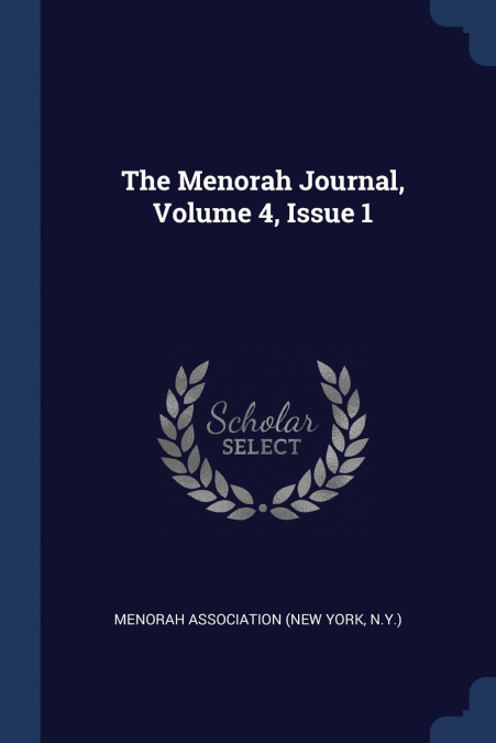 The Menorah Journal, Volume 4, Issue 1