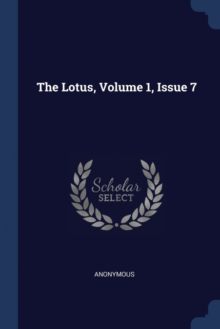 The Lotus, Volume 1, Issue 7
