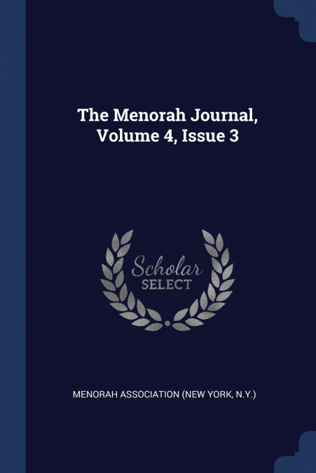 The Menorah Journal, Volume 4, Issue 3