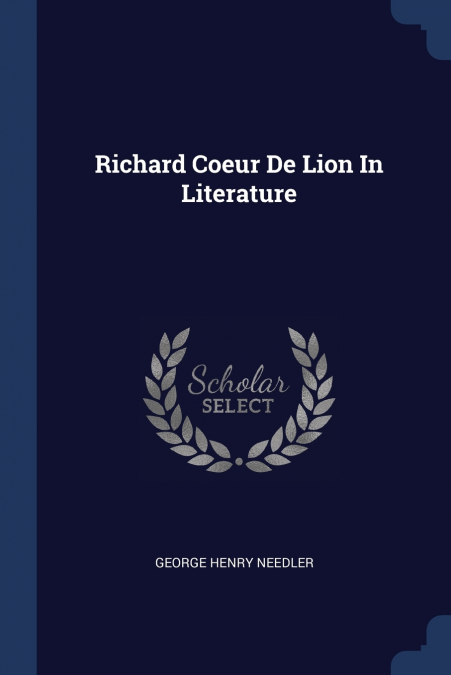 Richard Coeur De Lion In Literature