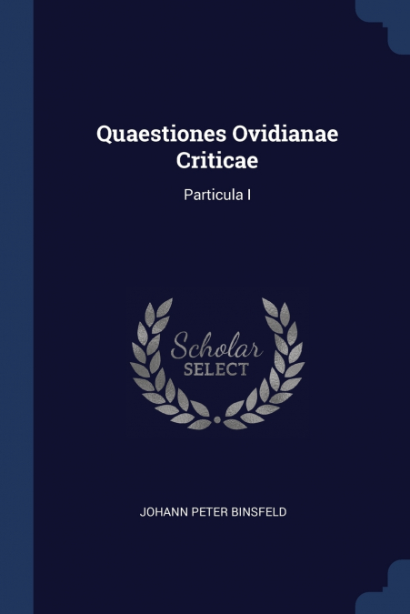 Quaestiones Ovidianae Criticae