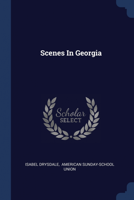 Scenes In Georgia