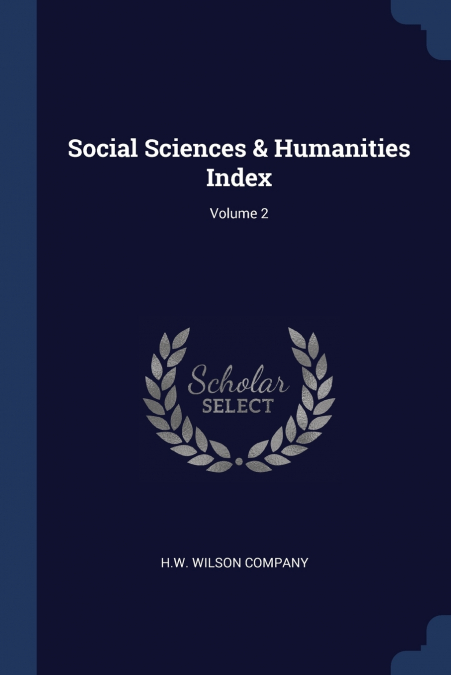 Social Sciences & Humanities Index; Volume 2