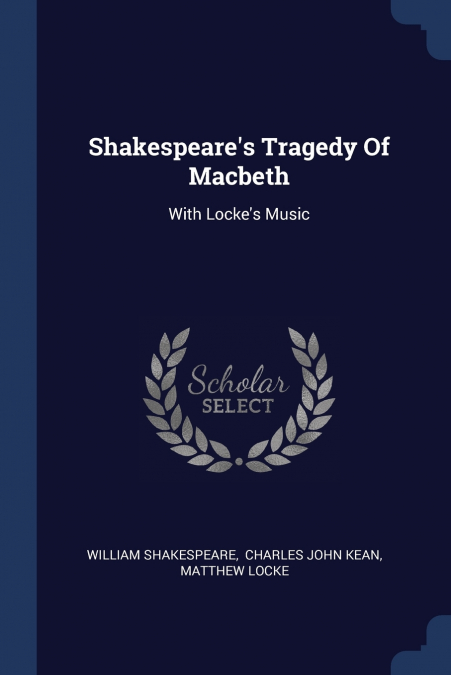 Shakespeare’s Tragedy Of Macbeth
