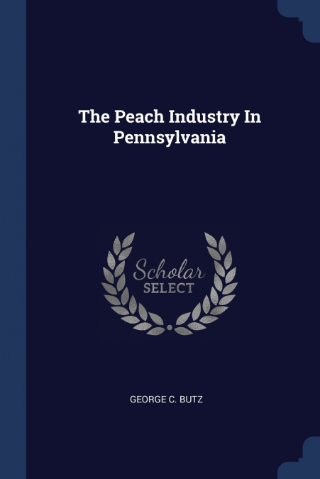 The Peach Industry In Pennsylvania