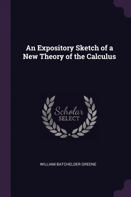 An Expository Sketch of a New Theory of the Calculus