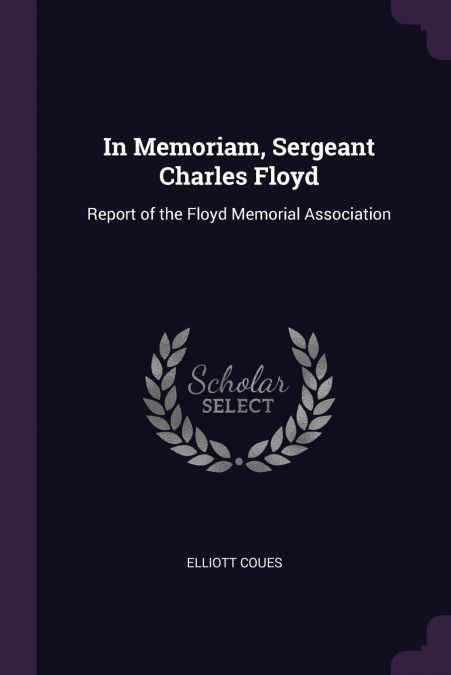 In Memoriam, Sergeant Charles Floyd