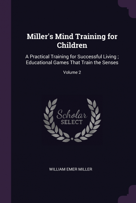 Miller’s Mind Training for Children