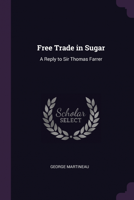 Free Trade in Sugar