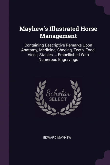Mayhew’s Illustrated Horse Management