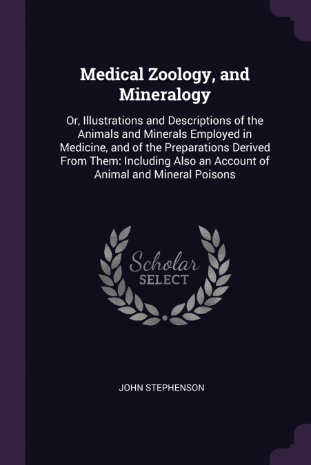 Medical Zoology, and Mineralogy