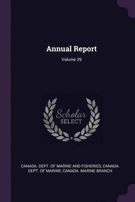 Annual Report; Volume 29