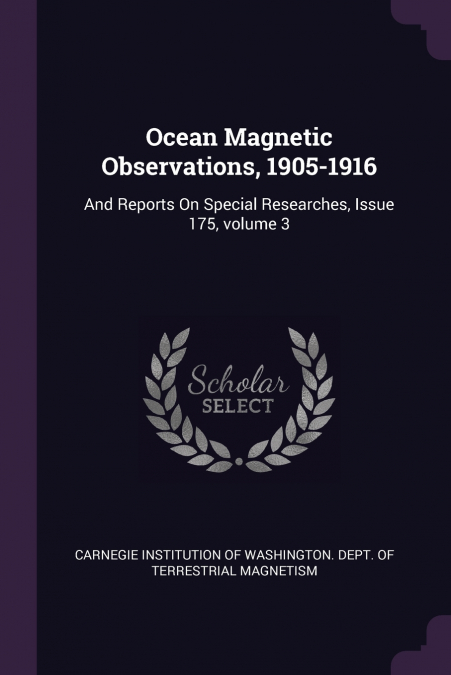 Ocean Magnetic Observations, 1905-1916